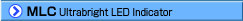 MLC Super Hi-Bright LED Indicator